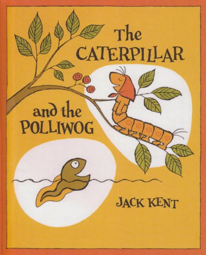 9781435245518: The Caterpillar and the Polliwog