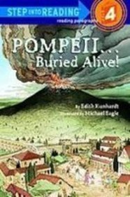 9781435245617: Pompeii...buried Alive! (Step Into Reading Books : a Step 3 Book-Grades 2-3)
