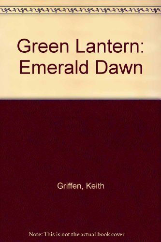 Green Lantern: Emerald Dawn (9781435245808) by Unknown Author