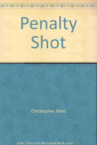 Penalty Shot (9781435246379) by Matt Christopher