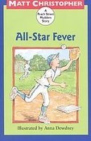 All Star Fever (Peach Tree Mudders) (9781435246430) by Matt Christopher