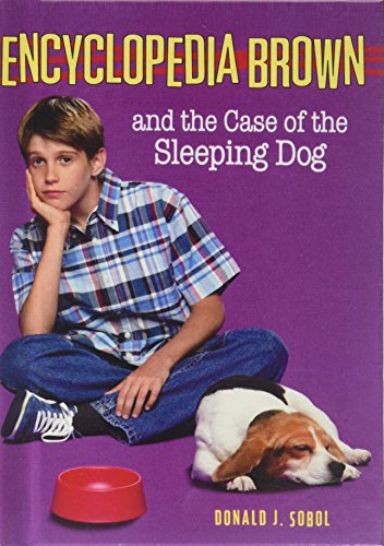 Stock image for Encyclopedia Brown and the Case of the Sleeping Dog [No Binding ] for sale by booksXpress
