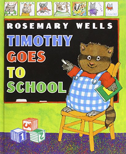 Beispielbild fr Timothy Goes to School zum Verkauf von ThriftBooks-Dallas