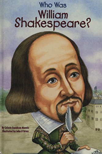 Who Was William Shakespeare? (9781435254954) by Celeste Davidson Mannis