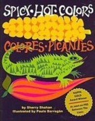 Imagen de archivo de Spicy Hot Colors: Colores Picantes a la venta por Better World Books