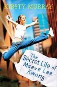 Beispielbild fr The Secret Life of Maeve Lee Kwong (Children of the Wind) zum Verkauf von medimops