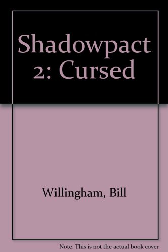 Shadowpact 2: Cursed (9781435256392) by Willingham, Bill