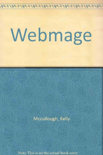 Webmage (9781435257320) by Kelly McCullough