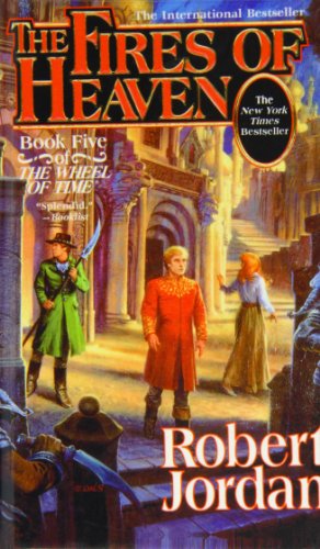 Stock image for The Fires of Heaven (The Wheel of Time) for sale by GF Books, Inc.