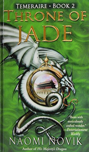 Throne of Jade (9781435257962) by Naomi Novik