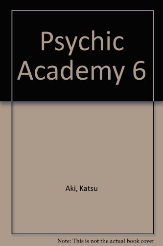 Psychic Academy 6 (9781435259935) by Aki, Katsu; Johnson, Nathan