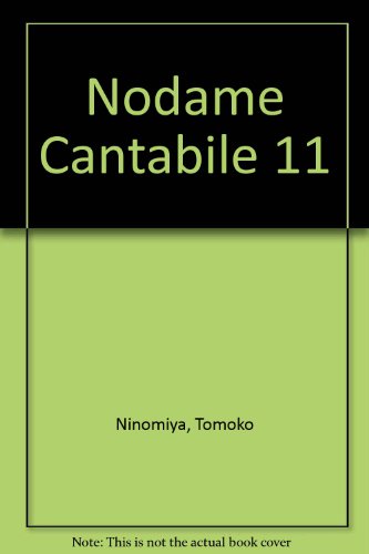 Nodame Cantabile, Vol. 11 (9781435260252) by Tomoko Ninomiya