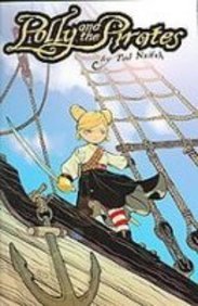 Polly & the Pirates 1 (9781435260405) by Naifeh, Ted; Jones, James Lucas; Nozemack, Joe