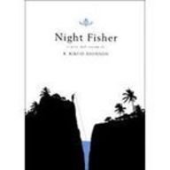 9781435260412: Night Fisher