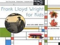 9781435261587: Frank Lloyd Wright for Kids