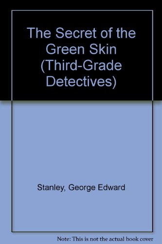 Imagen de archivo de The Secret of the Green Skin (Third-Grade Detectives) a la venta por ThriftBooks-Dallas