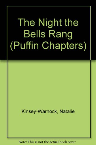 9781435263291: The Night the Bells Rang (Puffin Chapters)