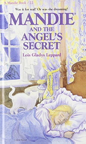 Mandie and the Angel's Secret (Mandie Book) (9781435263758) by Lois Gladys Leppard