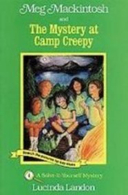 Stock image for Meg Mackintosh and the Mystery at Camp Creepy (Solve-It-Yourself Mystery) for sale by ThriftBooks-Dallas