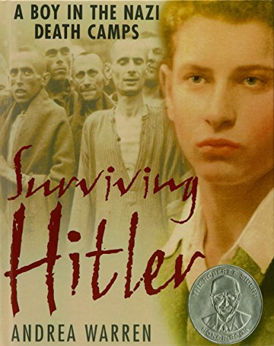 9781435264922: Surviving Hitler: A Boy in the Nazi Death Camps