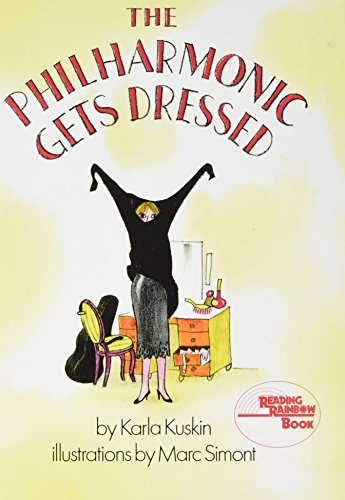 Beispielbild fr The Philharmonic Gets Dressed zum Verkauf von Housing Works Online Bookstore