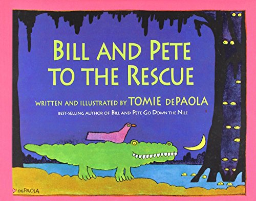 9781435264984: Bill and Pete to the Rescue