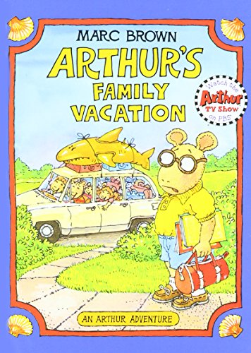 Beispielbild fr Arthur's Family Vacation (Arthur Adventure) zum Verkauf von Better World Books