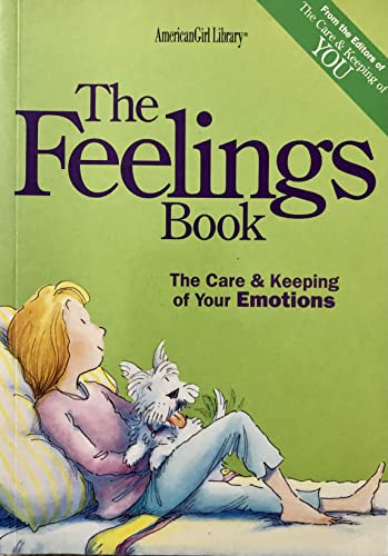 The Feelings Book: The Care & Keeping of Your Emotions (9781435265578) by Lynda Madison