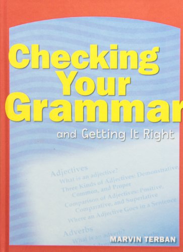 Checking Your Grammar (Scholastic Guides) (9781435265622) by Marvin Terban