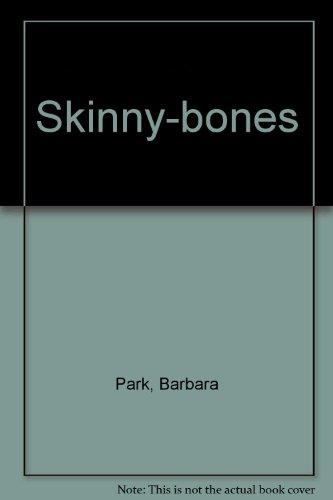 Skinny-bones (9781435266452) by Barbara Park