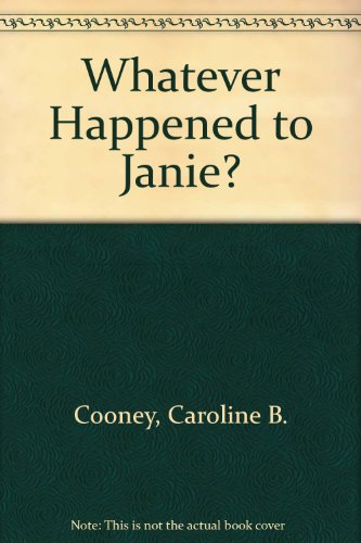 Imagen de archivo de Whatever Happened to Janie? a la venta por Better World Books