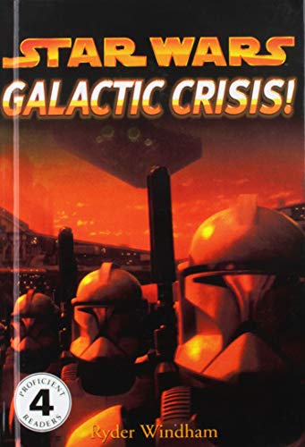 Imagen de archivo de Star Wars: Galactic Crisis! (Dk Readers, Level 4) a la venta por Irish Booksellers