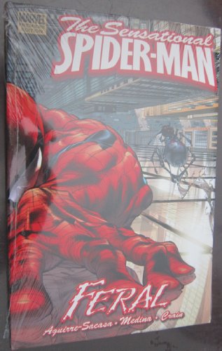 Sensational Spider-man: Feral (9781435267824) by Roberto Aguirre-Sacasa
