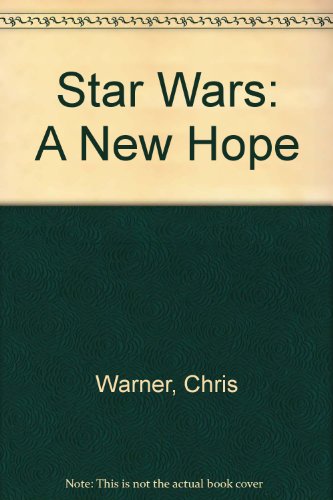 Star Wars: A New Hope (9781435269460) by Roy Thomas