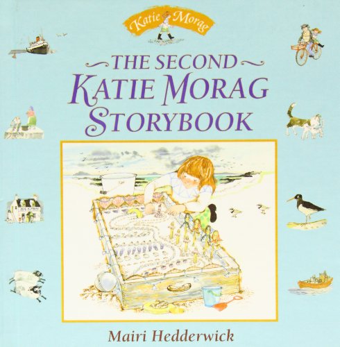 The Second Katie Morag Storybook (9781435269897) by Mairi Hedderwick
