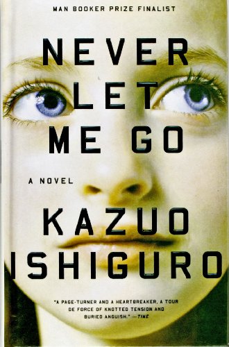 Never Let Me Go (Vintage International) - Ishiguro, Kazuo