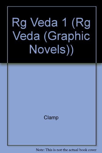 Rg Veda 1 (Rg Veda (Graphic Novels)) (9781435271197) by CLAMP