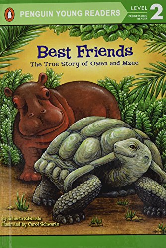 Best Friends: The True Story of Owen and Mzee (All Aboard Science Reader, Level 1) (9781435272019) by Roberta Edwards