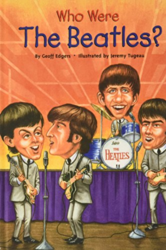 Beispielbild fr Who Were the Beatles? (Who Was.?) zum Verkauf von Better World Books