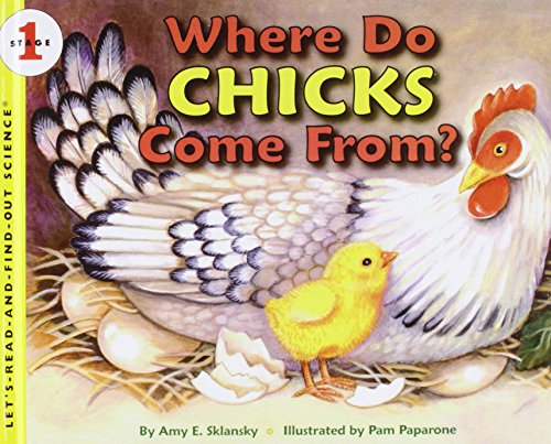 Stock image for Where Do Chicks Come From? for sale by Better World Books