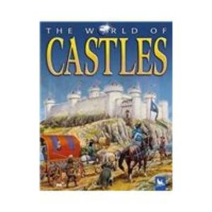 The World of Castles (9781435274921) by Philip Steele