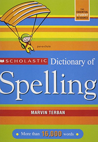 Scholastic Dictionary of Spelling (9781435275249) by Marvin Terban