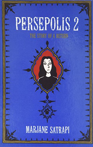 Persepolis 2: The Story of a Return (9781435275638) by Marjane Satrapi