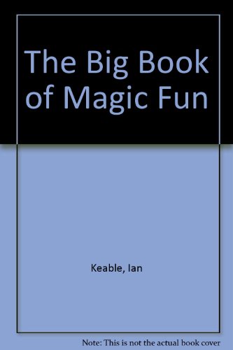 Stock image for The Big Book of Magic Fun for sale by Discover Books