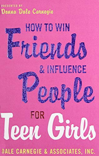 9781435276666: How to Win Friends and Influence People for Teen Girls