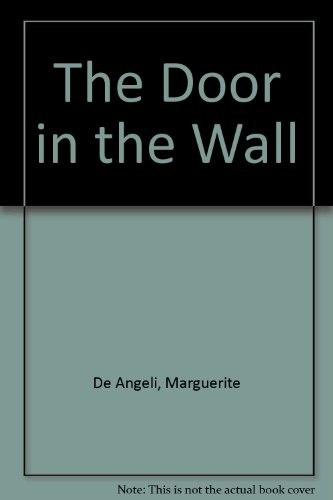 9781435277656: The Door in the Wall