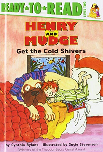 9781435278141: Henry and Mudge Get the Cold Shivers: The Seventh Book of Their Adventures