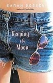 Keeping the Moon (9781435279759) by Sarah Dessen