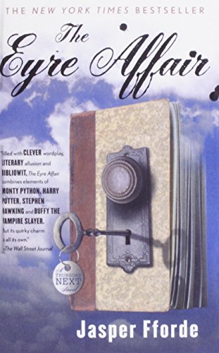 The Eyre Affair: A Novel (9781435282032) by Jasper Fforde