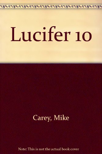 Lucifer 10 (9781435283725) by Mike Carey